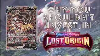 Why You Shouldn't Be Investing in Lost Origins Pokemon TCG Set & Set Review