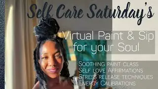 Soul HEALING Sip & Paint. #selfcareSaturday #live #paint #self-love Heal from the comfort of #home