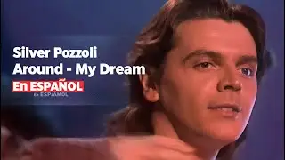 Silver Pozzoli- En ESPAÑOL- Around My Dream (2026)