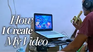 How I Create My Videos 🎬 Editing Process Behind the Scenes