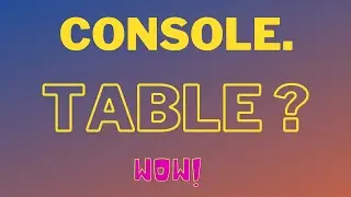 Useful Console method in Javascript (ES6) #Shorts #Javascript #2021
