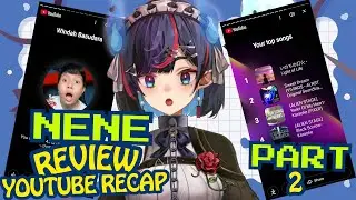 ⛓️【Review YouTube Recap】PART 2 HARUS ADA NENE!!【ENVtuber - Vtuber Indonesia】