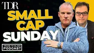 Trade to Black Small Cap Sunday - Global Overview + Corby Distilleries