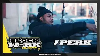 J Perk - Trap Nigga (Blockworktv Performance) [Delaware]