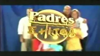 Padres e Hijos - Intro 2004