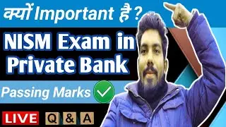 Career Advisor 24 is live - Nism exam in private bank important? passing marks / nism language /Q&A?