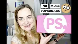 Popsugar Must Have Box ☆ February 2018