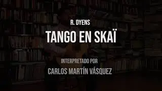 Tango en Skaï - Roland Dynes (Carlos Martín Vásquez)