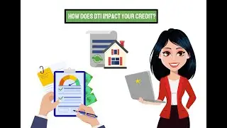 How Does DTI Impact Your Credit Score? Understanding Debt-to-Income Ratio