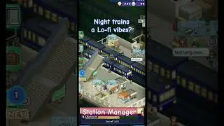 A lo-fi experience... paying Station Manager by #kairosoft