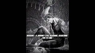 unfinished Masterpiece 💔 |  Song - Memory Reboot Slowed #berserk #vagabond #vinlandsaga #mangaedit