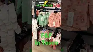 kids collection F&F in Tesco #haul #shopwithme #kids #tesco #f&f #spring #springcollection