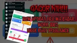 GACOR NIH !!! NEW UPDATE FILE WA BADAK WORK 100% ANTI BAND/KENON ENAK BUAT FREELANCE