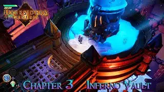 DARKSIDERS: Genesis - Chapter 3: Inferno Vault