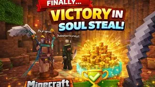 From Defeat to Victory 😱 | Soul Steal Minecraft Full Gameplay