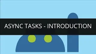 Async Task | Android Development | Edureka