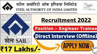 SAIL Recruitment 2022 | Fresher| CTC ₹17Lakhs| All Branches| Permanent Job| SAIL Jobs | SAIL Vacancy