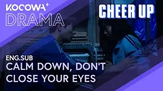 [ENG.SUB] I Have an Anxiety Attack While Being Trapped 😳💥 | Cheer Up EP03 | KOCOWA+