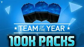 FIFA 16| TEAM OF THE YEAR| 100K PACKS