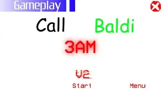 Call Baldi 3AM V2 (Mod By BA10)