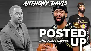 Anthony Davis on winning a title, free agency & players seeking trades | Posted Up with Chris Haynes