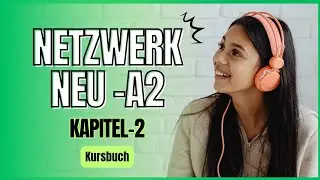 Netzwerk neu A2 Kurzbuch Audio - Kapitel 2 - German Audiobook