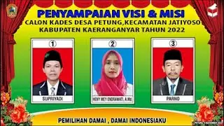 LIVE  PENYAMPAIAN VISI & MISI /KAMPANYE CALON KADES DESA PETUNG TH 2022