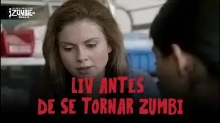 IZOMBIE | LIV ANTES DE VIRAR ZUMBI