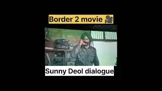 Border 2 movie sunny deol dialogues #border2 #border2movie #border2border #minivlog