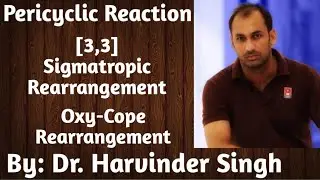 Oxy-cope Rearrangement | [3,3] Sigmatropic Shift | Pericyclic Reaction