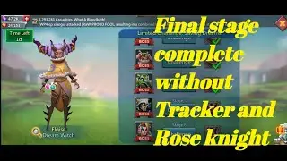 lords mobile dream witch stage 6 complete without Tracker and Rose knight easy way to complete