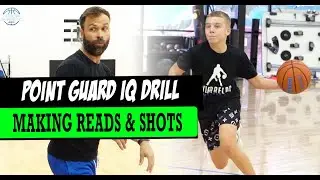 EASY Point Guard IQ Drill! Reads & Shots!
