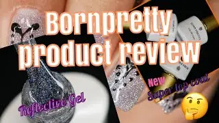 BORNPRETTY REFLECTIVE GEL & SUPER TOP COAT REVIEW ll Hail's Nails Obsession