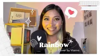 Rainbow // Cover by Vianna