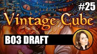 Vintage Cube #25 | MTGO 2021