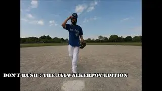JayWalkerPOV Productions Presents : Don't Rush - The JayWalkerPOV Edition