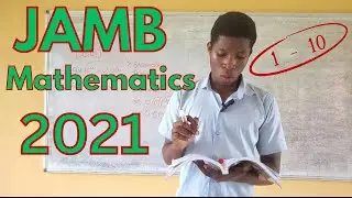 JAMB CBT Mathematics 2021| Past Questions 1 - 10