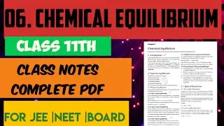 Chemistry Class Notes 11th ||06. Chemical Equilibrium || #chemistry ||by;-D.k Varnwal sir