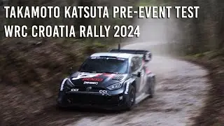 WRC Croatia Rally 2024 TAKAMOTO KATSUTA Toyota Test MAX ATTACK (Flat-out, Launch Control)