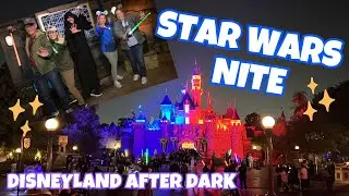 Star Wars Nite 2024 - Disneyland After Dark