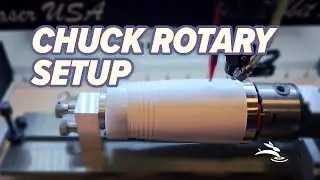How to Set Up a Chuck Rotary for Your Rabbit Laser USA Machine