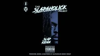 Slap Kenn - No One (Official Audio)