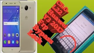 CRO-L22 Huawei Y3 2017 Bypass Frp 🔒 Google Account Lock  Remove