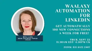 Waalaxy Automation for LinkedIn - Grow your network by 100+ connections / week for FREE