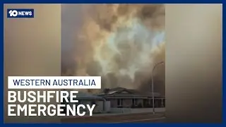 Residents Urged To Evacuate As Fire Burns Near Geraldton In Western Australia | 10 News