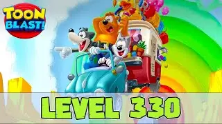 TOON BLAST Level 330