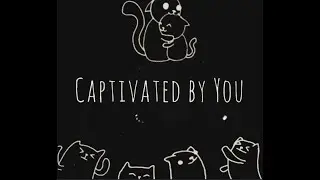 [[ Captivated by You ]] // Insert Band Name Here