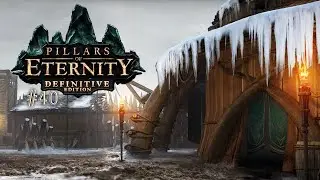 Форт Железных Цепов ⚔ Pillars of Eternity White March Part 2 DLC Прохождение игры #40