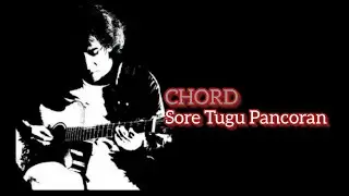 Sore Tugu Pancoran Iwan Fals Chord Lirik Kunci Gitar