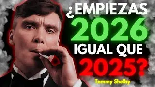 Si empiezas 2026 igual que 2025, este video es para ti 🧠🔥| Mentalidad Shelby